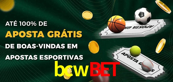 bcwbet Ate 100% de Aposta Gratis